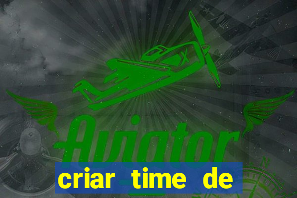 criar time de futebol simulador